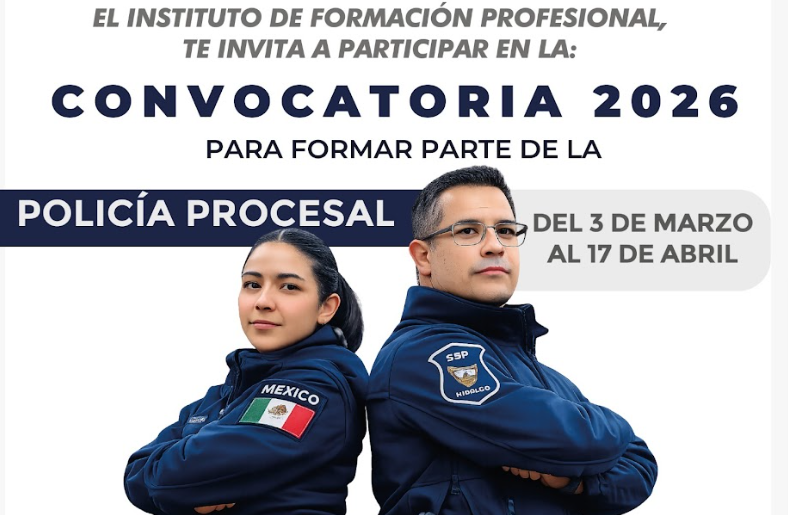 Abre SSPH proceso de reclutamiento para Policía Procesal